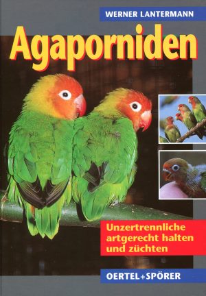 Agaporniden, af Werner Lantermann