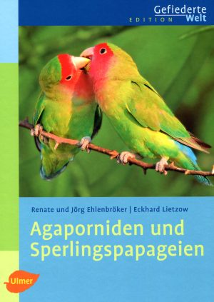 Agaporniden und Sperlingspapageien