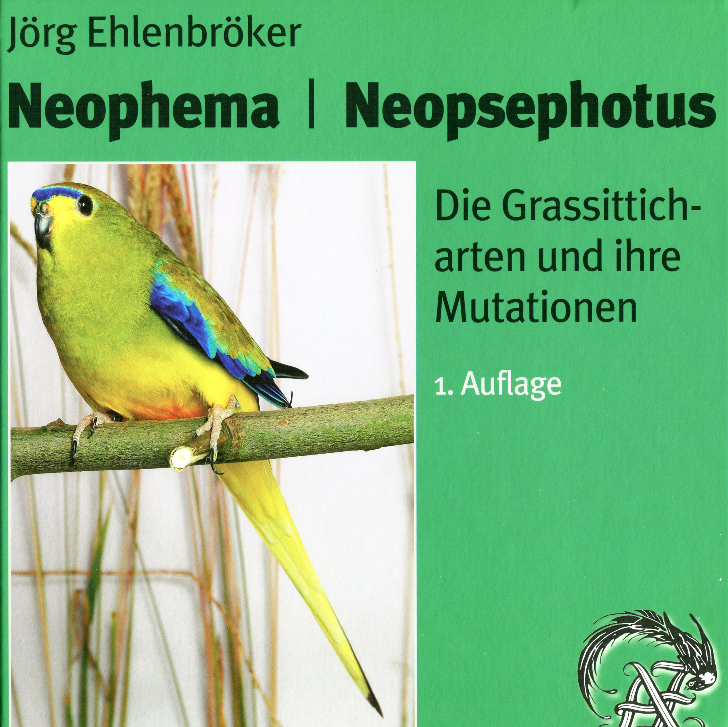 Neophema / Neopsephotus – die Grassitticharten und ihre Mutationen- Jörg Ehlenbröker