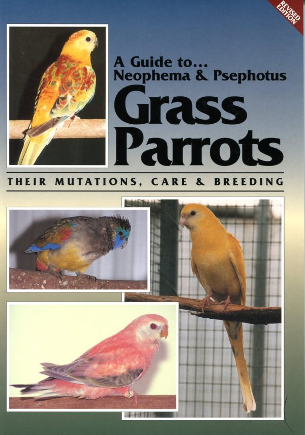 A Guide to Neophema & Psephotus Grassparrots