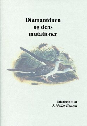 Diamantduen og dens mutationer